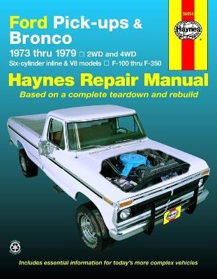 Ford pick-ups F-100-F-350 & Bronco (1973-1979) Haynes Repair Manual (USA) - Haynes Publishing - cover