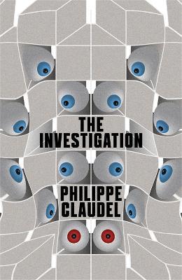 The Investigation - Philippe Claudel - cover