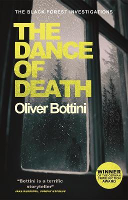 The Dance of Death: A Black Forest Investigation III - Oliver Bottini - cover