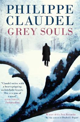 Grey Souls - Philippe Claudel - cover