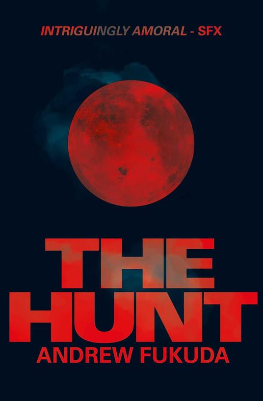 The Hunt - Andrew Fukuda - ebook