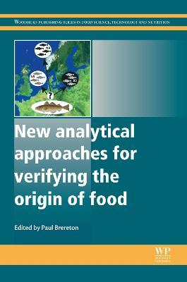 New Analytical Approaches for Verifying the Origin of Food - cover