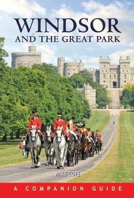 Windsor and the Great Park - Mike Cope - cover