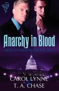 Anarchy in Blood - T. A. Chase,Carol Lynne - cover