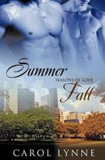 Summer: AND Fall