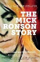 The Mick Ronson Story: Turn and Face the Strange - Rupert Creed,Garry Burnett - cover