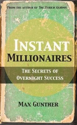 Instant Millionaires - Max Gunther - cover