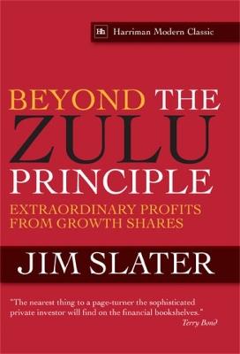 Beyond the Zulu Principle - Jim Slater - cover