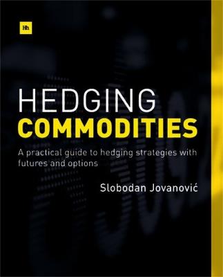 Hedging Commodities - Slobodan Jovanovic - cover