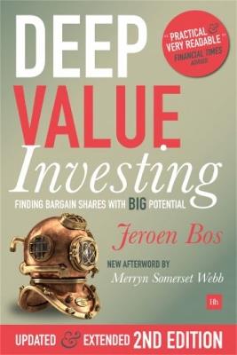 Deep Value Investing: Finding bargain shares with BIG potential - Jeroen Bos - cover