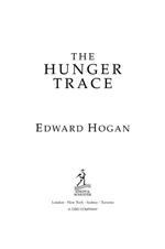 The Hunger Trace