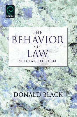 The Behavior of Law: Special Edition - Donald Black - cover