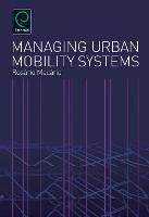 Managing Urban Mobility Systems - Rosario Macario - cover