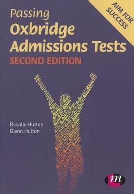 Passing Oxbridge Admissions Tests - Rosalie Hutton,Glenn Hutton - cover