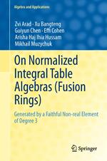 On Normalized Integral Table Algebras (Fusion Rings)