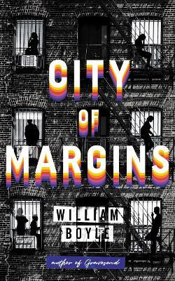 City of Margins - William Boyle - cover