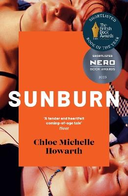 Sunburn: Shortlisted for the 2024 Book of the Year: Discover Award by the British Book Awards - Chloe Howarth - cover