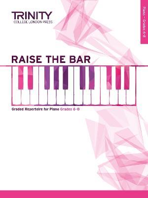 Raise the Bar Piano Book 3 (Grades 6-8) - cover