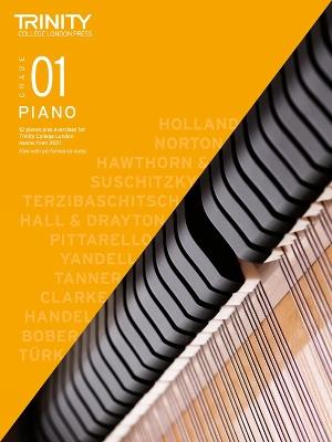 Trinity College London Piano Exam Pieces Plus Exercises From 2021: Grade 1 - Trinity College London - cover
