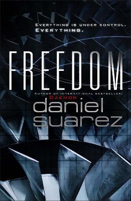 Freedom - Daniel Suarez - cover