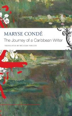 Journey of a Caribbean Writer - Maryse Conde - cover