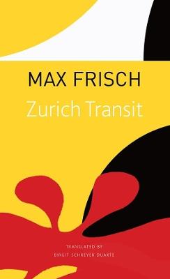 Zurich Transit - Max Frisch - cover