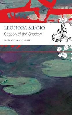 Season of the Shadow - Léonora Miano - cover