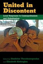 United in Discontent: Local Responses to Cosmopolitanism and Globalization