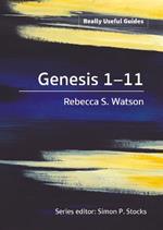 Really Useful Guides: Genesis 1-11