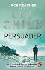 Persuader: (Jack Reacher 7)