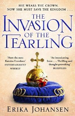 The Invasion of the Tearling: (The Tearling Trilogy 2) - Erika Johansen - cover