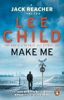 Make Me: (Jack Reacher 20) - Lee Child - cover