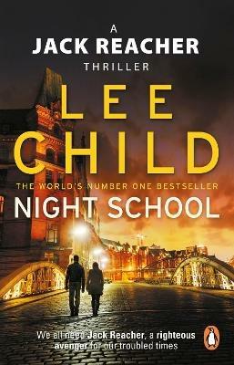 Night School: (Jack Reacher 21) - Lee Child - cover