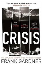 Crisis: the action-packed Sunday Times No. 1 bestseller