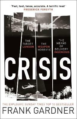Crisis: the action-packed Sunday Times No. 1 bestseller - Frank Gardner - cover