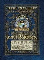 The Compleat Ankh-Morpork: the essential guide to the principal city of Sir Terry Pratchett’s Discworld, Ankh-Morpork