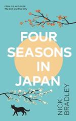 Four Seasons in Japan: A big-hearted book-within-a-book about finding purpose and belonging, perfect for fans of Matt Haig’s THE MIDNIGHT LIBRARY