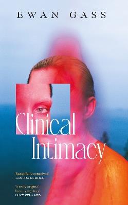 Clinical Intimacy - Ewan Gass - cover