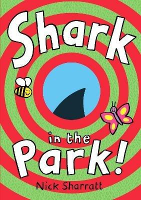 Shark In The Park - Nick Sharratt - cover