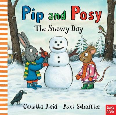 Pip and Posy: The Snowy Day - Camilla Reid - cover