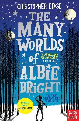 The Many Worlds of Albie Bright - Christopher Edge - cover