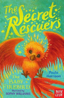 The Secret Rescuers: The Baby Firebird - Paula Harrison - cover