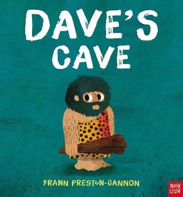 Dave's Cave - Frann Preston-Gannon - cover