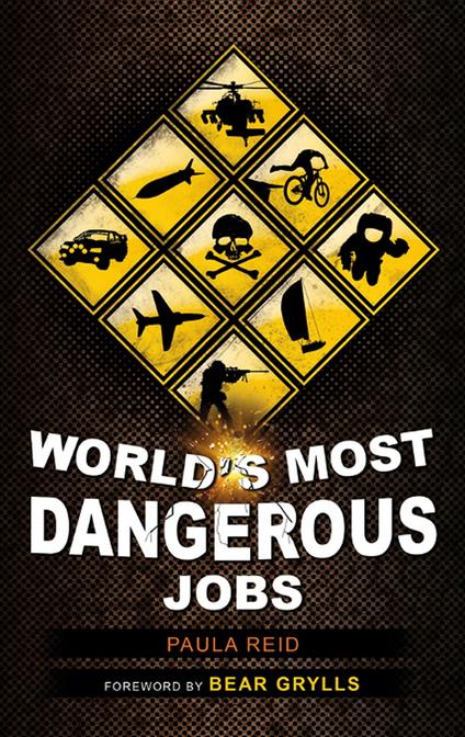 World's Most Dangerous Jobs