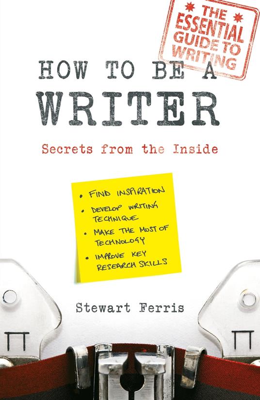 How to be a Writer - Ferris, Stewart - Ebook in inglese - EPUB2 con Adobe  DRM | IBS
