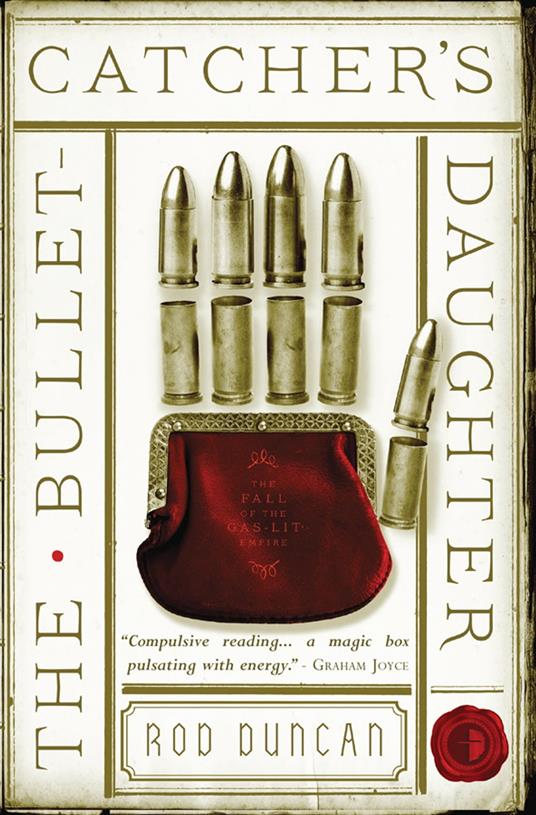 The Bullet-Catcher's Daughter