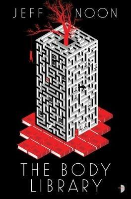 The Body Library: A Nyquist Mystery - Jeff Noon - cover