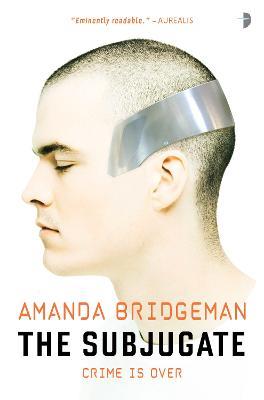 The Subjugate: The Salvation Series, Book I - Amanda Bridgeman - cover