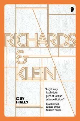 Richards & Klein - Guy Haley - cover