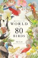 Around the World in 80 Birds - Mike Unwin - cover